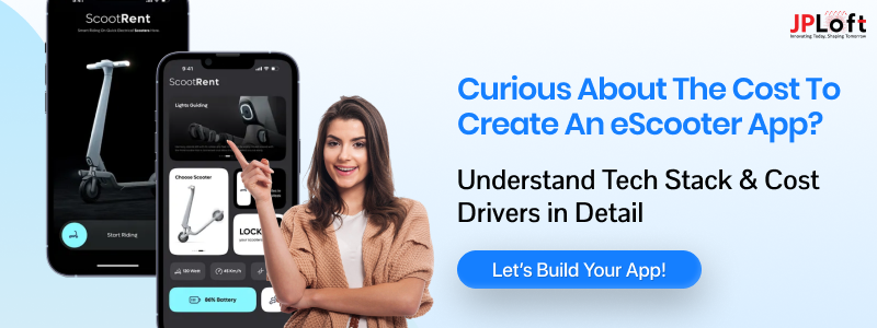 Curious About the Cost to Create an eScooter App CTA 2